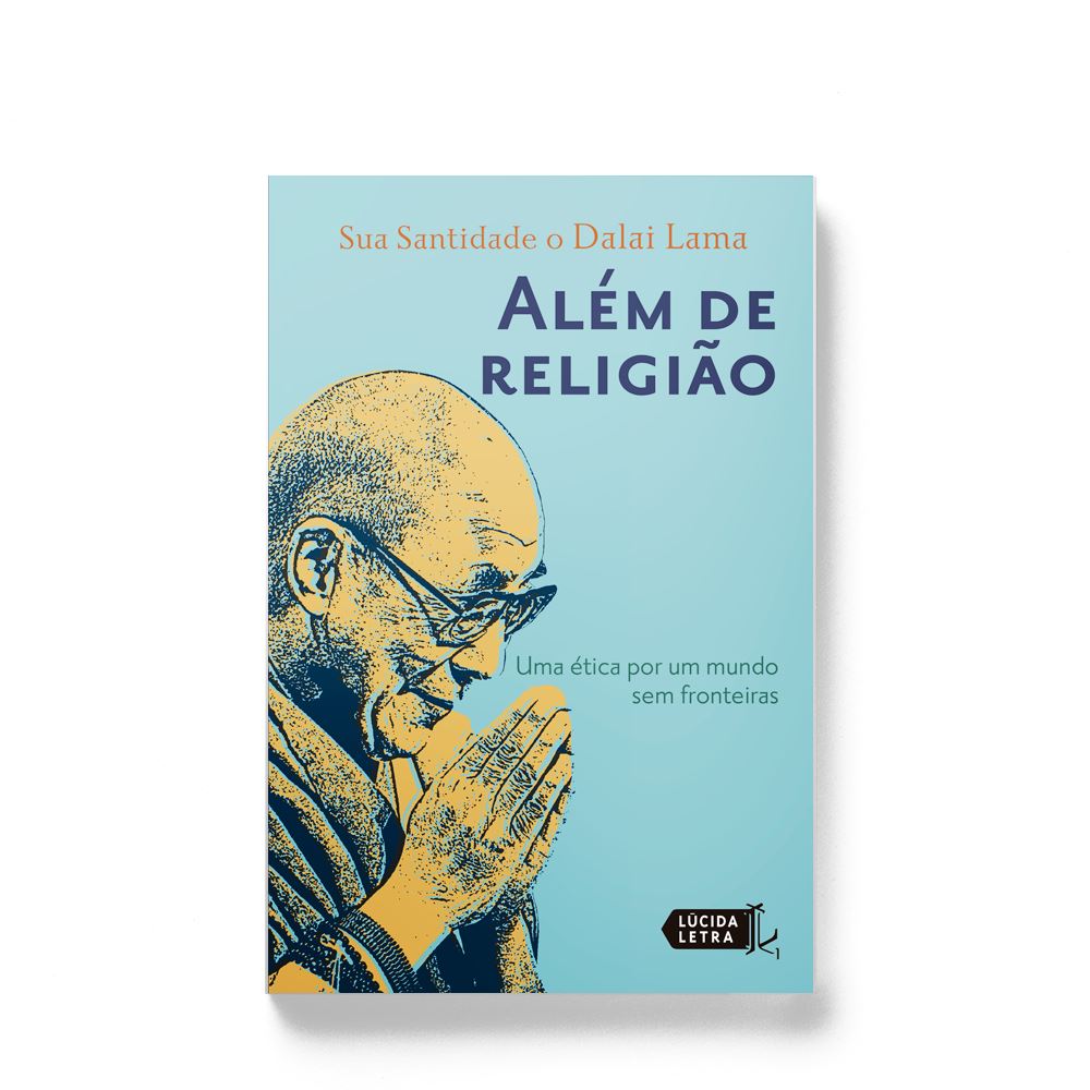 Além de religião: Uma ética por um mundo sem fronteiras