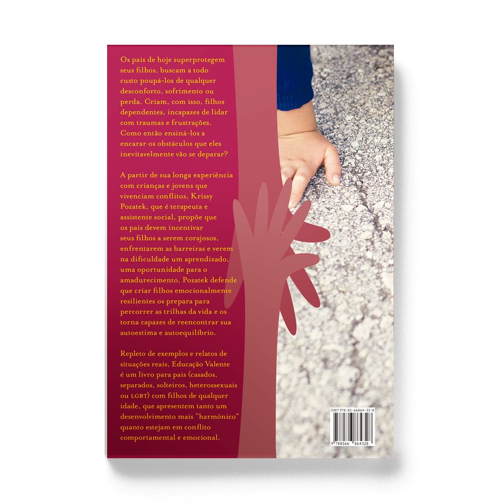 Educação valente: Um guia de inspiração budista para formar crianças com resiliência emocional