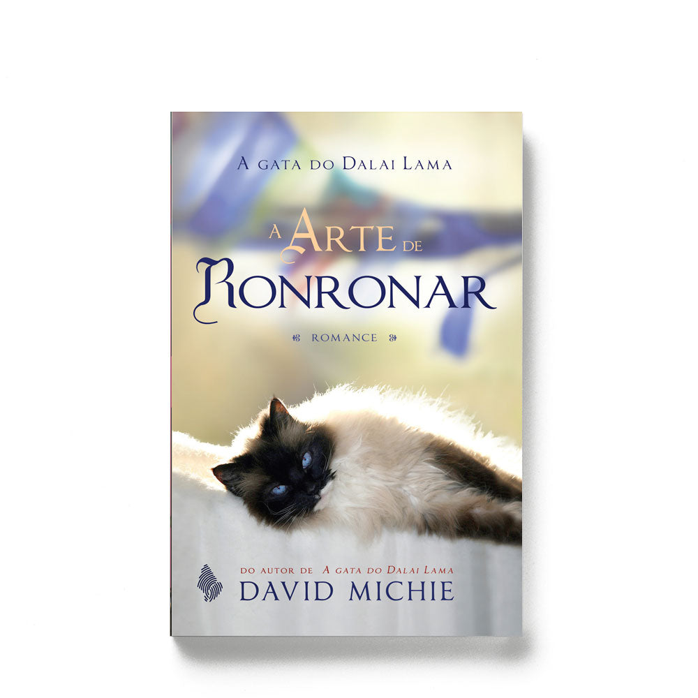 A arte de ronronar (série A gata do Dalai Lama)